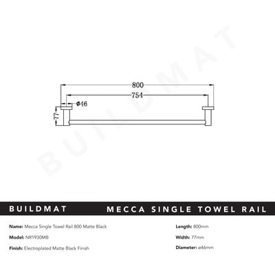 Mecca Single Towel Rail 800mm Matte Black