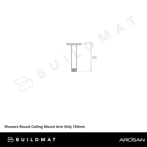 Arcisan Showers Round Ceiling Mount Arm Only 130mm Chrome
