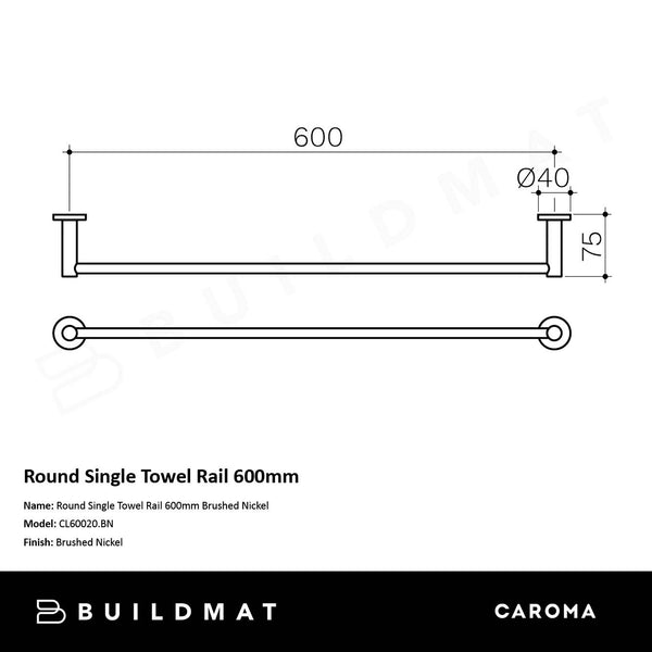 Caroma Round Single Towel Rail 600mm Brushed Nickel