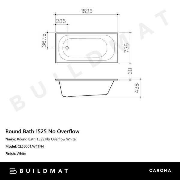 Caroma Round Bath 1525 No Overflow White