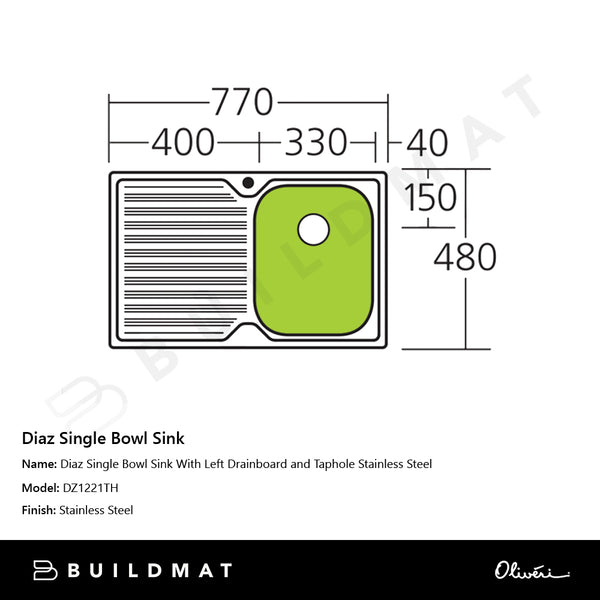 Oliveri Diaz Single Bowl Sink With Left Drainboard and Taphole Stainless Steel