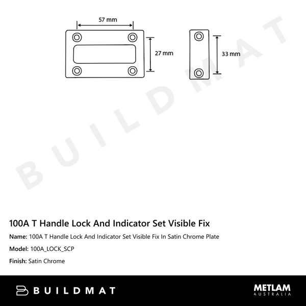 Metlam 100A T Handle Lock And Indicator Set Visible Fix In Satin Chrome Plate