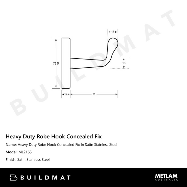Metlam Heavy Duty Robe Hook Concealed Fix In Satin Stainless Steel