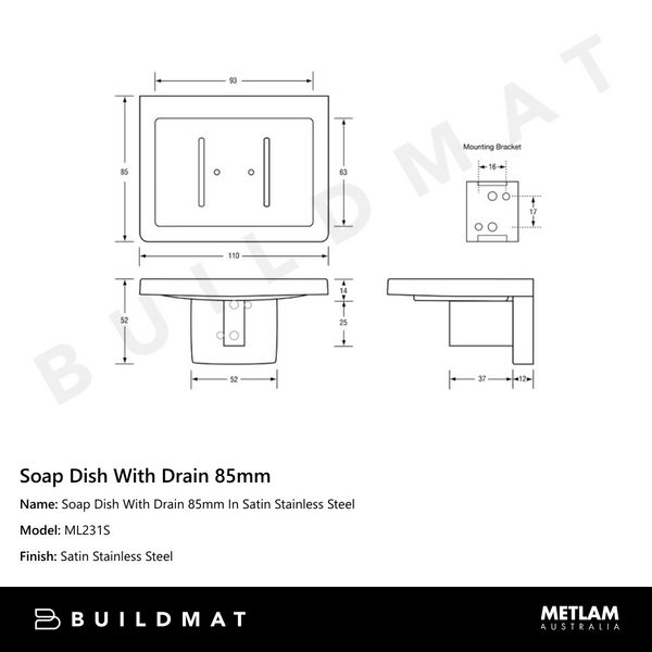 Metlam Soap Dish With Drain 85mm In Satin Stainless Steel