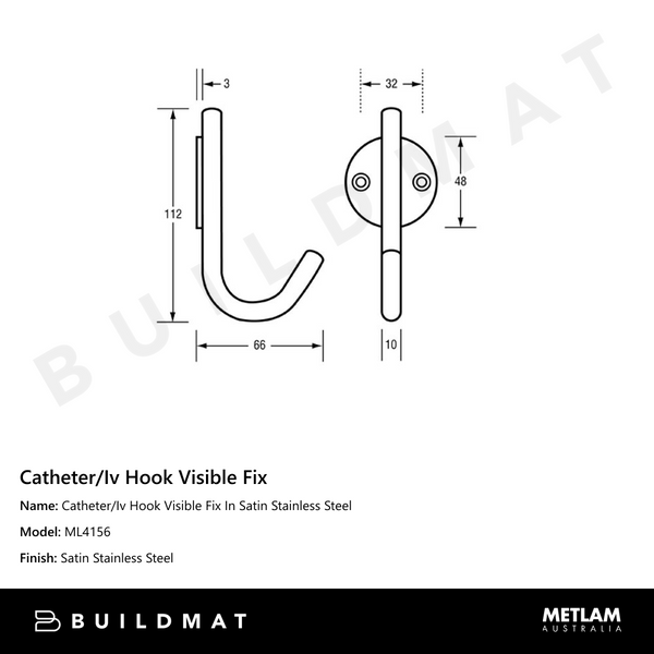 Metlam Catheter/Iv Hook Visible Fix In Satin Stainless Steel