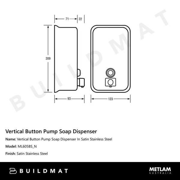 Metlam Vertical Button Pump Soap Dispenser In Satin Stainless Steel