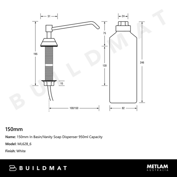 Metlam 150mm In Basin/Vanity Soap Dispenser 950ml Capacity