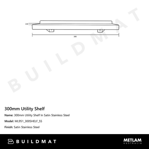 Metlam 300mm Utility Shelf In Satin Stainless Steel