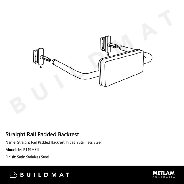 Metlam Straight Rail Padded Backrest In Satin Stainless Steel