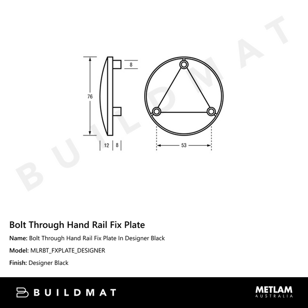 Metlam Bolt Through Hand Rail Fix Plate In Designer Black