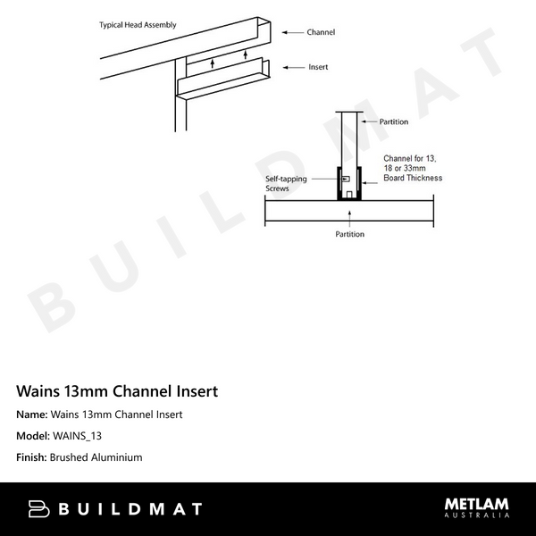 Metlam Wains 13mm Channel Insert