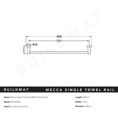 Mecca Single Towel Rail 800mm Brushed Gold