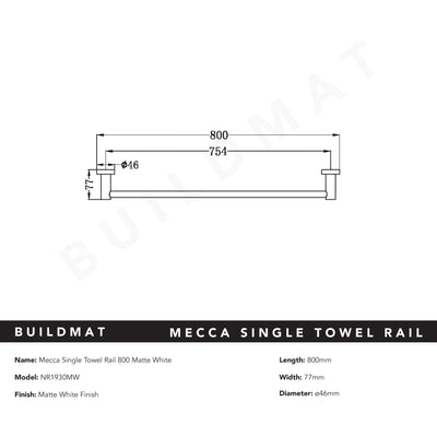 Mecca Single Towel Rail 800mm Matte White