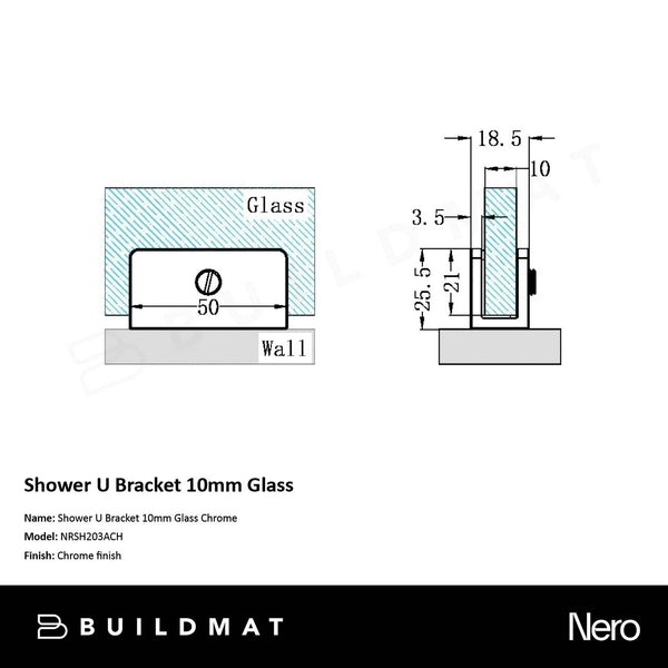 Nero Shower U Bracket 10mm Glass Chrome