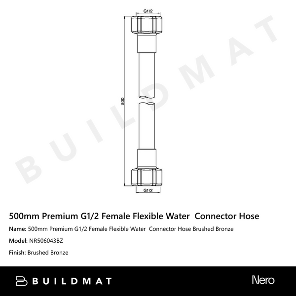 Nero 500mm Premium G1/2 Female Flexible Water Connector Hose Brushed Bronze