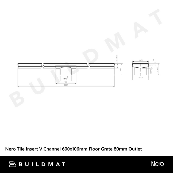 Nero Tile Insert V Channel 600x106mm Floor Grate 80mm Outlet Brushed Nickel