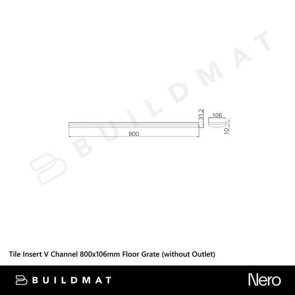 Nero Tile Insert V Channel 800x106mm Floor Grate (without Outlet) Matte Black