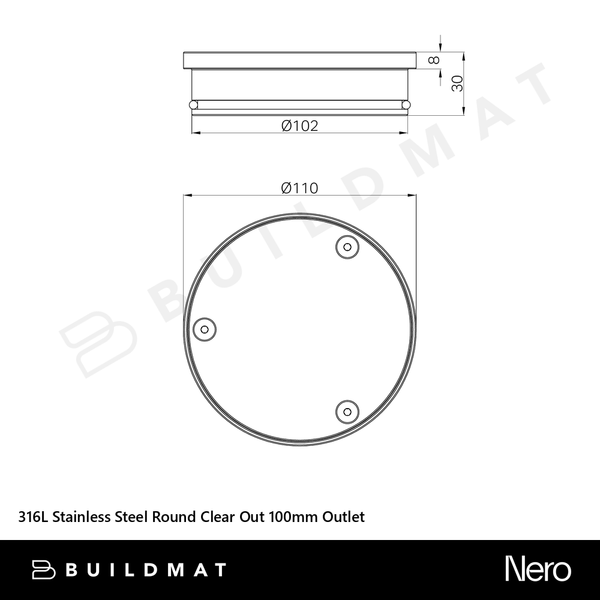 Nero 316L Stainless Steel Round Clear Out 100mm Outlet Brushed Nickel