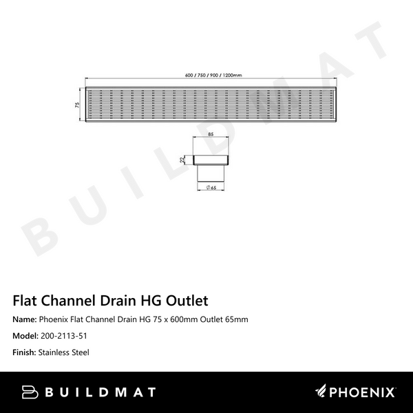 Phoenix Flat Channel Drain HG 75 x 600mm Outlet 65mm Stainless Steel