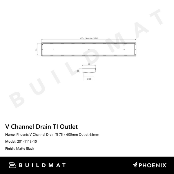 Phoenix V Channel Drain TI 75 x 600mm Outlet 65mm Matte Black