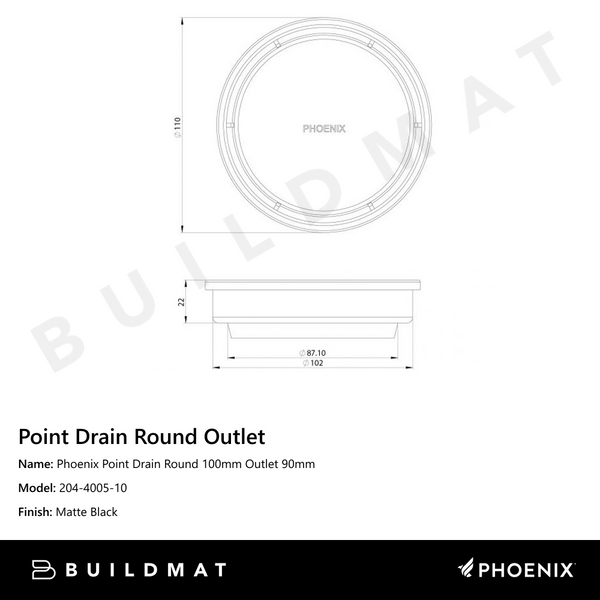 Phoenix Point Drain Round 100mm Outlet 90mm  Matte Black