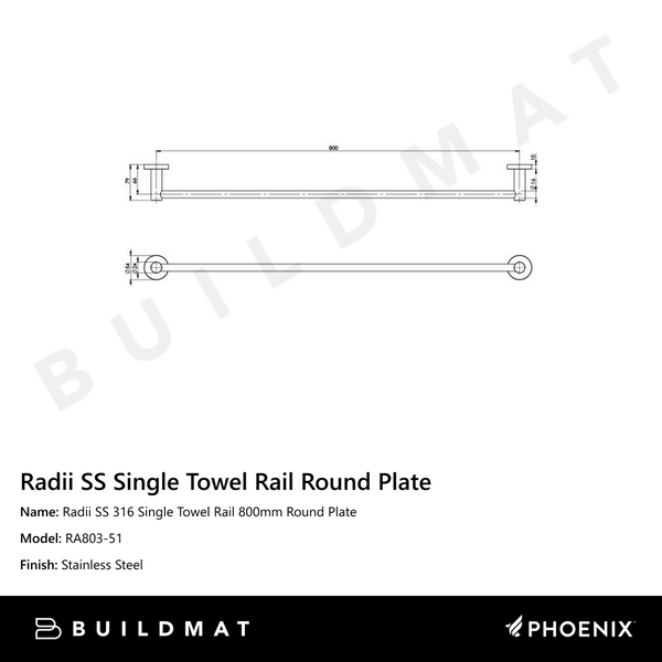 Phoenix Radii SS 316 Single Towel Rail Round Plate 800mm Stainless Steel