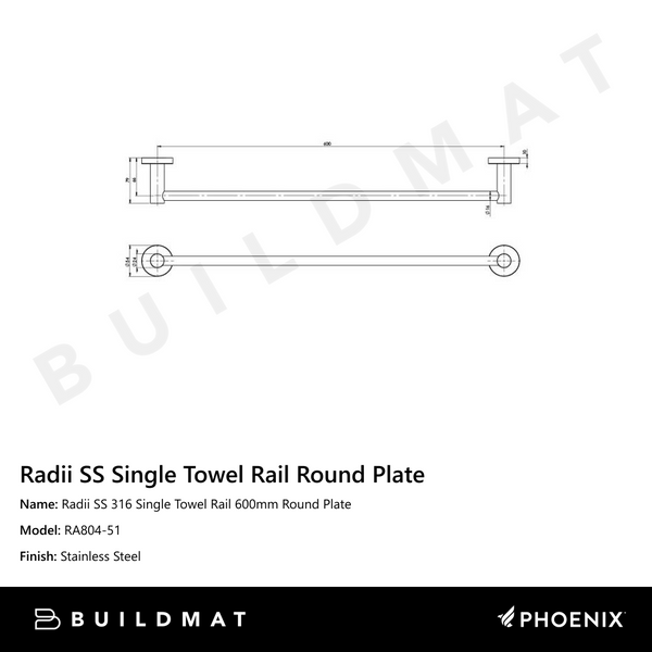 Phoenix Radii SS 316 Single Towel Rail Round Plate 600mm Stainless Steel