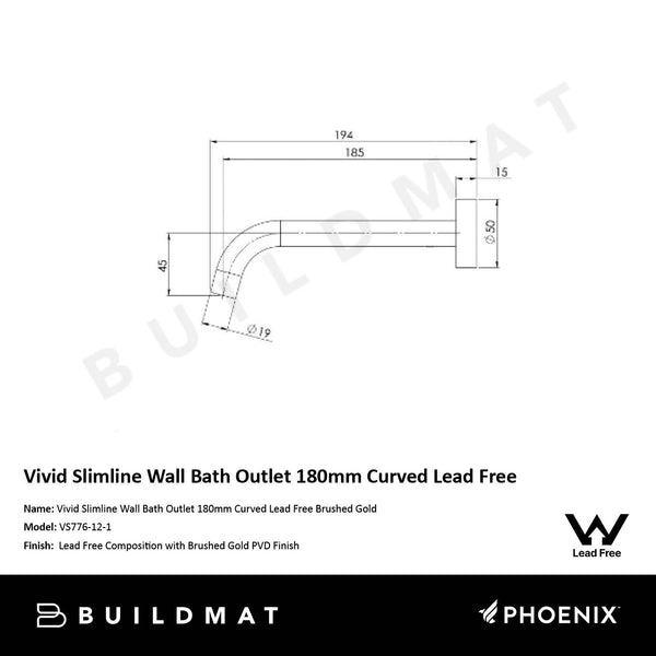 Phoenix Vivid Slimline Wall Bath Outlet 180mm Curved Lead Free Brushed Gold